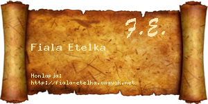 Fiala Etelka névjegykártya